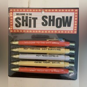 Set Of 5 Welcome to the Sh*tShow Pens Black Ballpoint 5 Different Phrases NEW